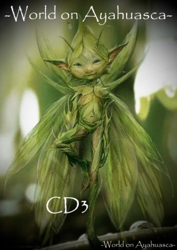 WorldonAyahuascaCD3