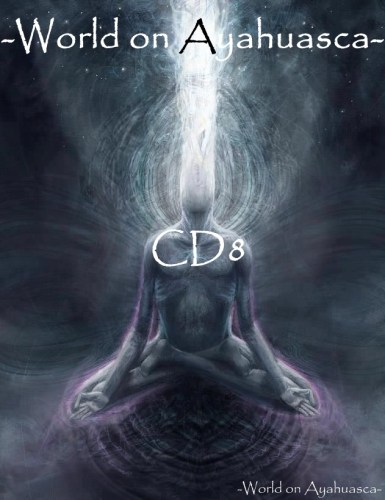 WorldonAyahuascaCD8